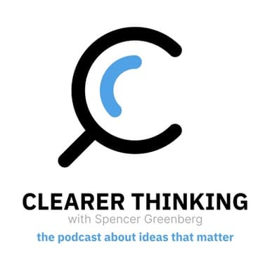Clearer Thinking with Spencer Greenberg cover art